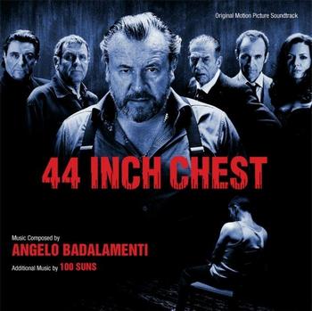 Angelo Badalamenti - 44 Inch Chest Soundtrack 2009